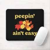 In' Ain't Easy Leaf Er New England Fall Leaves  Mousepad (Mit Mouse)