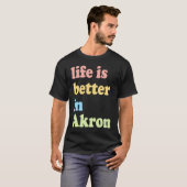 In Akron, OH T-Shirt (Vorne ganz)