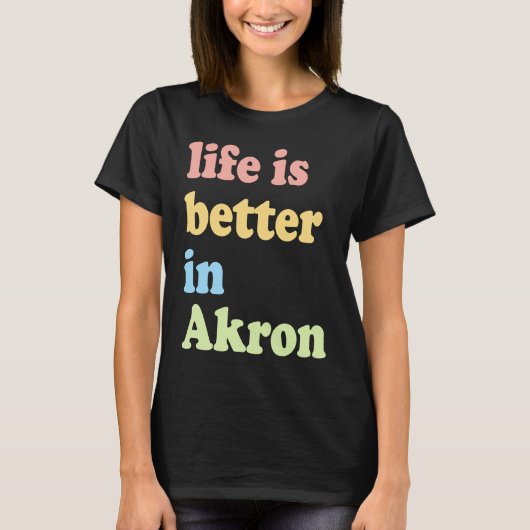 In Akron, OH T-Shirt (Vorderseite)