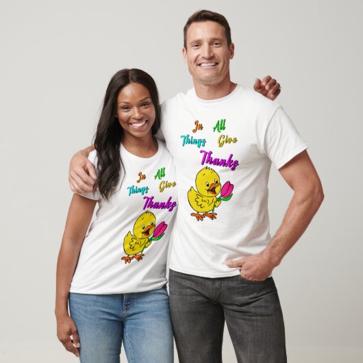 In allen Dingen Dank Chick Tulip Erntedank T-Shirt (Unisex)