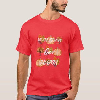 In allen Dingen Dank T - Shirt