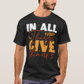 In allen Dingen danke T-Shirt (Vorderseite)