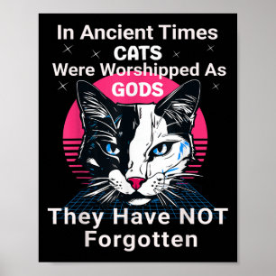 In alten Zeiten wurden Katzen als Götter-Funn vere Poster