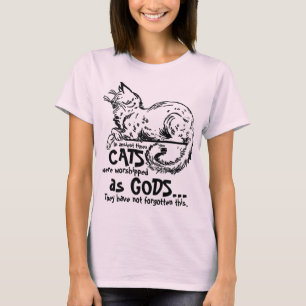 In alten Zeiten wurden Katzen als Götter-T-Shirt v T-Shirt