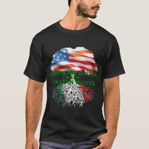 In Amerika Aufgewachsen Mit Italienischen Wurzeln  T-Shirt