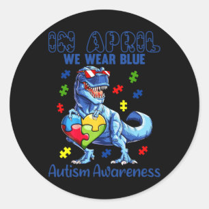 In April We Wear Blue Autism Awareness Dinosaur T- Runder Aufkleber
