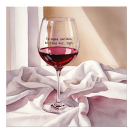 In Aqua Sanitas in Vino Vertigo Fotodruck