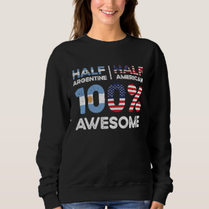 In Argentinien geboren Argentinien Amerikaner USA Sweatshirt