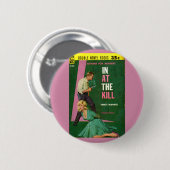 In At the Kill Zellulose Button (Vorne & Hinten)