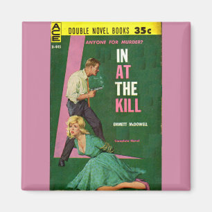In At the Kill Zellulose Magnet