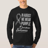 In August We Wear Overdose Awareness Month T-Shirt (Vorderseite)