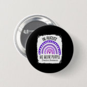 In August We Wear Purple Overdose Awareness Month Button (Vorne & Hinten)