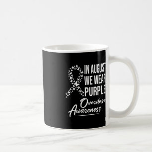 In August We Wear Purple Overdose Awareness Month Kaffeetasse
