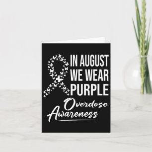 In August We Wear Purple Overdose Awareness Month Karte