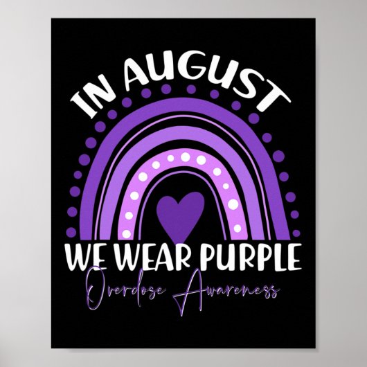 In August We Wear Purple Overdose Awareness Month Poster (Vorne)
