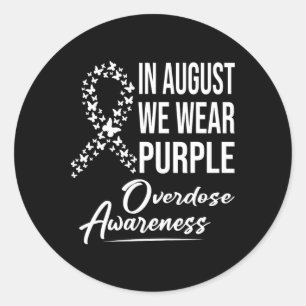 In August We Wear Purple Overdose Awareness Month Runder Aufkleber