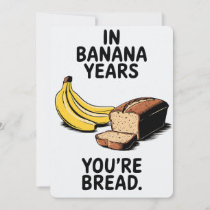 In Bananenjahren bist du lustig zum Geburtstag Einladung