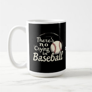 In Baseball weint kein lustiger Tag Kaffeetasse