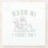 In Bier we trust chillin Skeleton Beer Pong Glasuntersetzer (Rückseite)