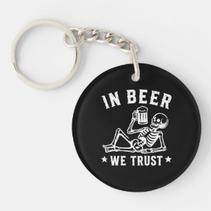 In Bier we trust chillin' Skelett Beer Pong Schlüsselanhänger