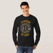 In Bitcoin vertrauen wir Crypto Large Coin BTC T-Shirt (Vorne ganz)
