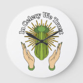 In Celery We Trust - Celery Juice Lover Funny Cele Große Wanduhr (Vorderseite)