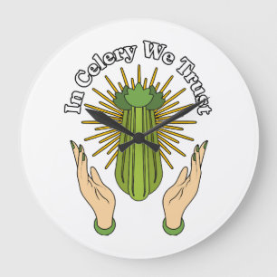 In Celery We Trust - Celery Juice Lover Funny Cele Große Wanduhr