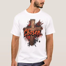 In Christus ausgewählt T-Shirt