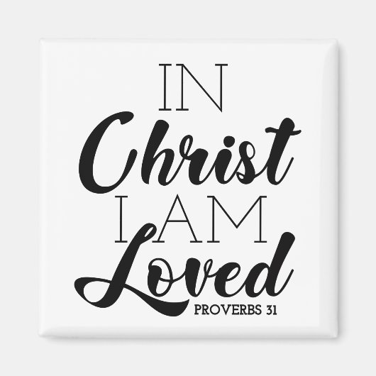In Christus bin ich geliebte Schrift Versprechen C Magnet (Vorne)