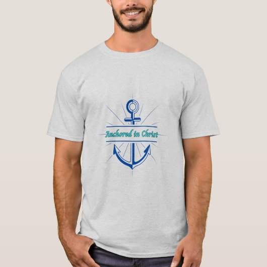 in Christus verankert T-Shirt (Vorderseite)