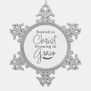 In Christus verwurzelt, in Gnade wachsend Weihnach Schneeflocken Zinn-Ornament