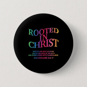 In Christus Verwurzelt Ist König Christlicher Jesu Button