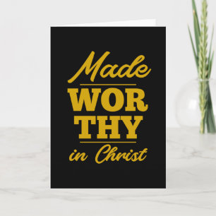 In Christus würdig gemacht Christliches Zitat Karte