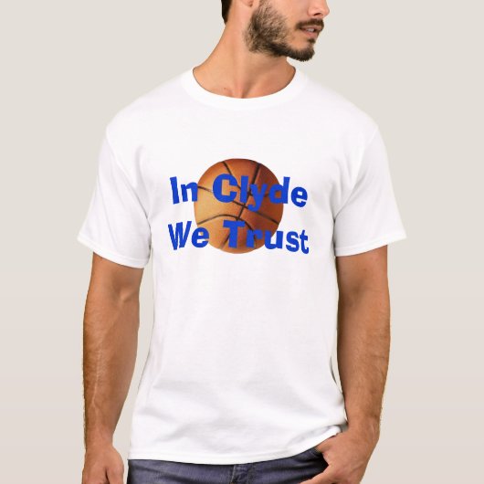 In Clyde vertrauen wir T-Shirt (Vorderseite)