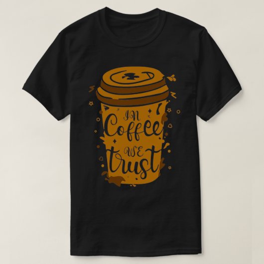 In Coffee setzen wir auf Coffe Lover und Barista 4 T-Shirt (Design vorne)