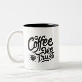In Coffee We Trust, Zweifarbiges Kaffeetasse (Links)