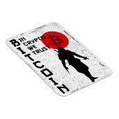 In Crypto vertrauen wir Bitcoin Samurai Magnet (Rechte Seite)