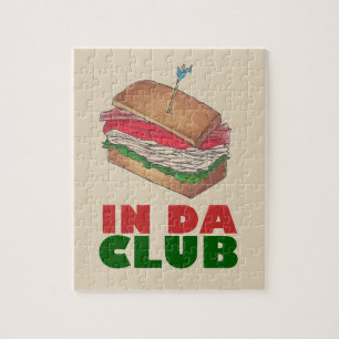 In Da Club Turkey Club Sandwich Funny Feinschmecke Puzzle