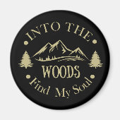 In das Waldspaßige Sprichwort wandern Magnet (Vorne)