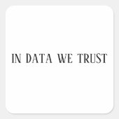 in data we trust sticker, math laptop stickers (Vorderseite)
