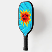 In deinem Gesicht ein blauer Schlampenreflex, Pick Pickleball Schläger (Links)