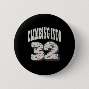 In den 32. Geburtstag beim Kletterrockklettern Button