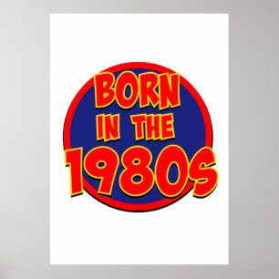 In den 80er Jahren geboren Poster