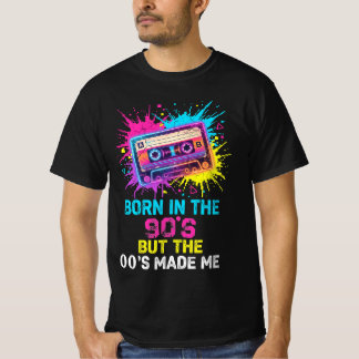 In den 90ern geboren, aber die 00er machten mich z T-Shirt