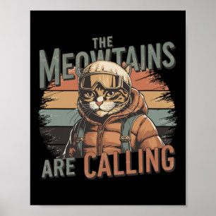 In den Bergen heißt es Cat Snowboard Ski Men Wo Poster