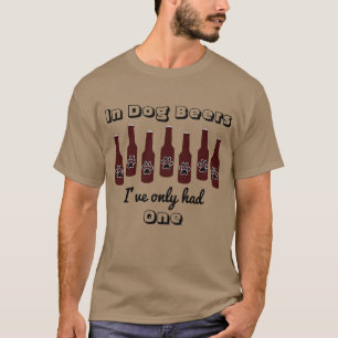 In den Hundebieren hatte Ive nur ein zu trinken T-Shirt