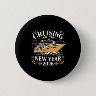 In den neuen Jahr 2026 Party-Urlaub-T-Shirt cruise Button