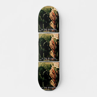 IN DEN SCHATTEN SKATEBOARD