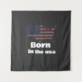 In den USA geboren American Flag Map Patrioten T-S Wandteppich