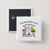 In den USA mit Gay Parts Personalisiert zusammenge Button (Vorne & Hinten)